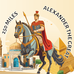 Alexander the Great 250 Miles (CP)