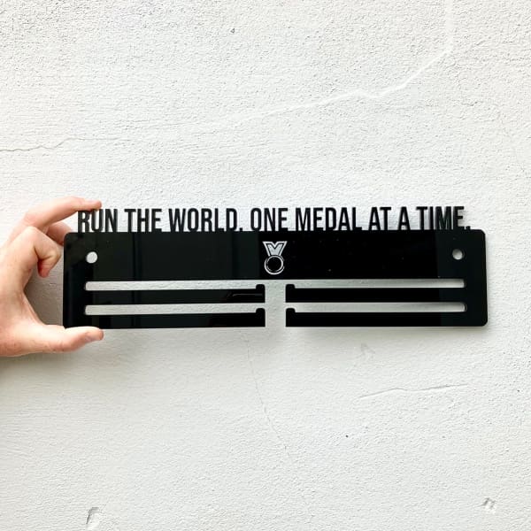 Run the World One Medal at a Time Medal Hanger